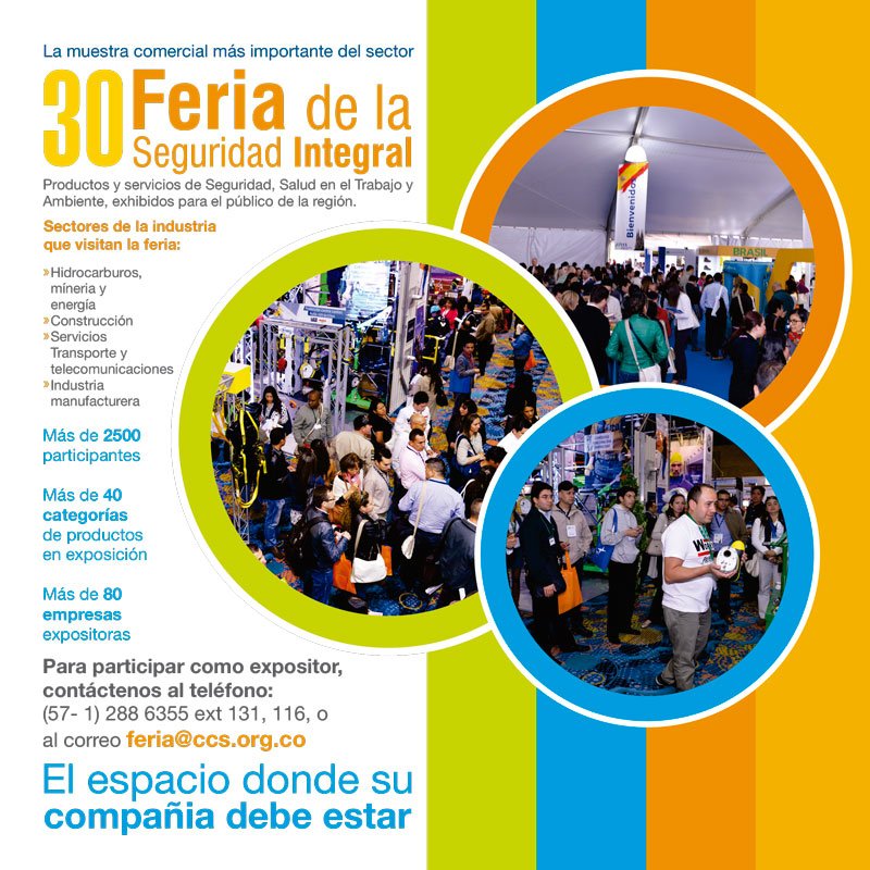 30 Feria de la Seguridad Integral del 49 Congreso de Seguridad, Salud y Ambiente 30 Feria de la Seguridad Integral del 49 Congreso de Seguridad, Salud y Ambiente